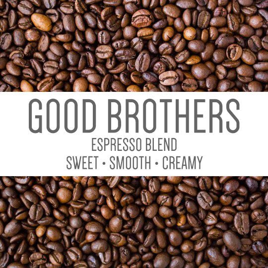 GOOD BROTHERS ESPRESSO BLEND ROASTED - Rosted Coffee | Altohaus